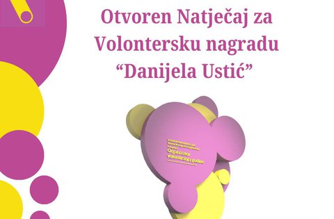 Raspisan natječaj za dodjelu Volonterske nagrade „Danijela Ustić“️